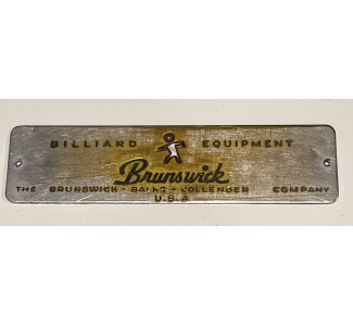 Circa 1950 Brunswick Balke Collender Nameplate - (brass with original white plating)