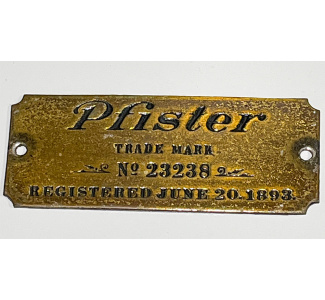 Circa 1895 Very Rare Patent Plaque from a Brunswick Balke Collender Pfister (brass)